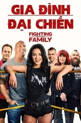 Gia Đình Đại Chiến (Gia Đình Đại Chiến) [2019]