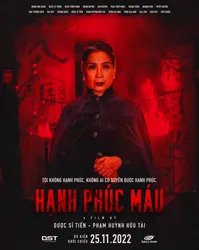 Hạnh Phúc Máu (Hạnh Phúc Máu) [2022]