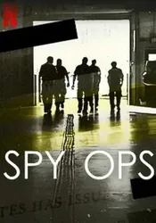 Spy Ops: Hoạt động tình báo (Spy Ops: Hoạt động tình báo) [2023]