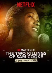 Tái hiện: Hai lần sát hại Sam Cooke (Tái hiện: Hai lần sát hại Sam Cooke) [2019]