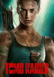 Tomb Raider: Huyền Thoại Bắt Đầu (Tomb Raider: Huyền Thoại Bắt Đầu) [2018]